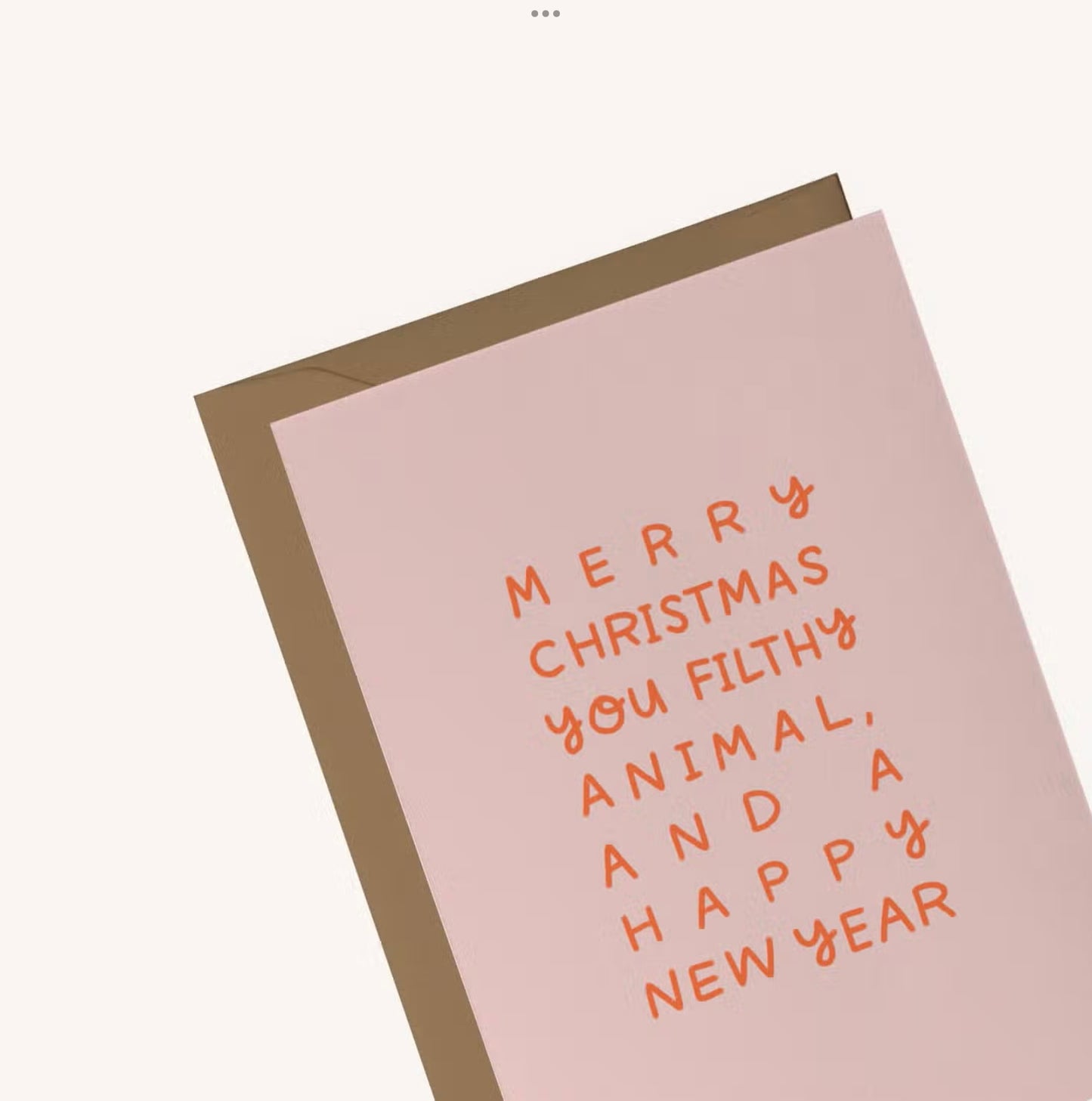 “Merry Christmas You Filthy Animal”Christmas card