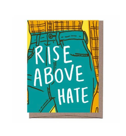 Rise Above Hate Greeting Card