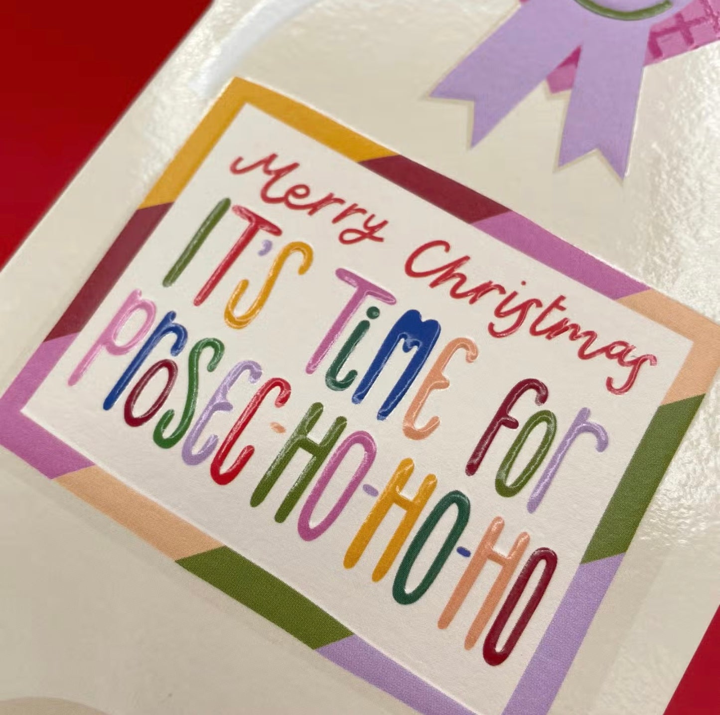 'its Time For Prosec-Ho-Ho-Ho' Christmas card