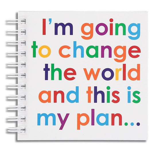 I'm Going To Change The World Doodle Pad